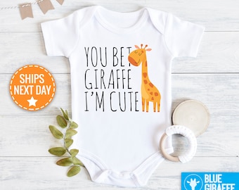 You Bet Giraffe I'm Cute Baby Onesie®, Funny Animal Onesie®, Giraffe Baby Clothes, Cute Baby Onesie®s, Giraffe Bodysuit