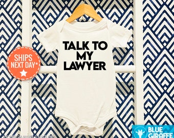 Talk To My Lawyer Onesie, Funny Attorney Baby Bodysuit, Cute Baby Clothing, Baby Shower Gift, Toddler Future Lawyer, Raglan Kid Shirt