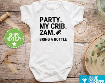 Party At My Crib Bodysuit, Funny Baby Clothes, Cute Bodysuit, Baby Boy Clothes, Baby Girl Bodysuit, Baby Girl Clothes, Baby Boy Bodysuit