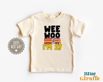 Wee Woo I'm Two Fire Truck Kids Shirt - Future Firefighter Graphic Tee - 2nd Birthday Tee - Fire Engine Birthday Theme