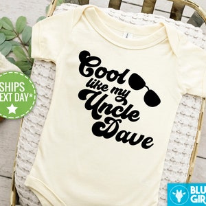 Personalized Cool Like My Uncle Natural Colored Onesie®, Custom Uncle Baby Bodysuit, Cute Uncle Bodysuit