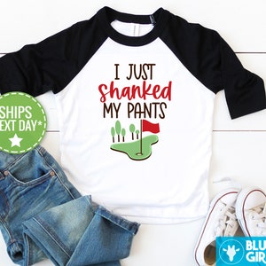 I Just Shanked My Pants Kinder Raglan, lustiges Golf-Kleinkind-Shirt, lustige Kinderkleidung