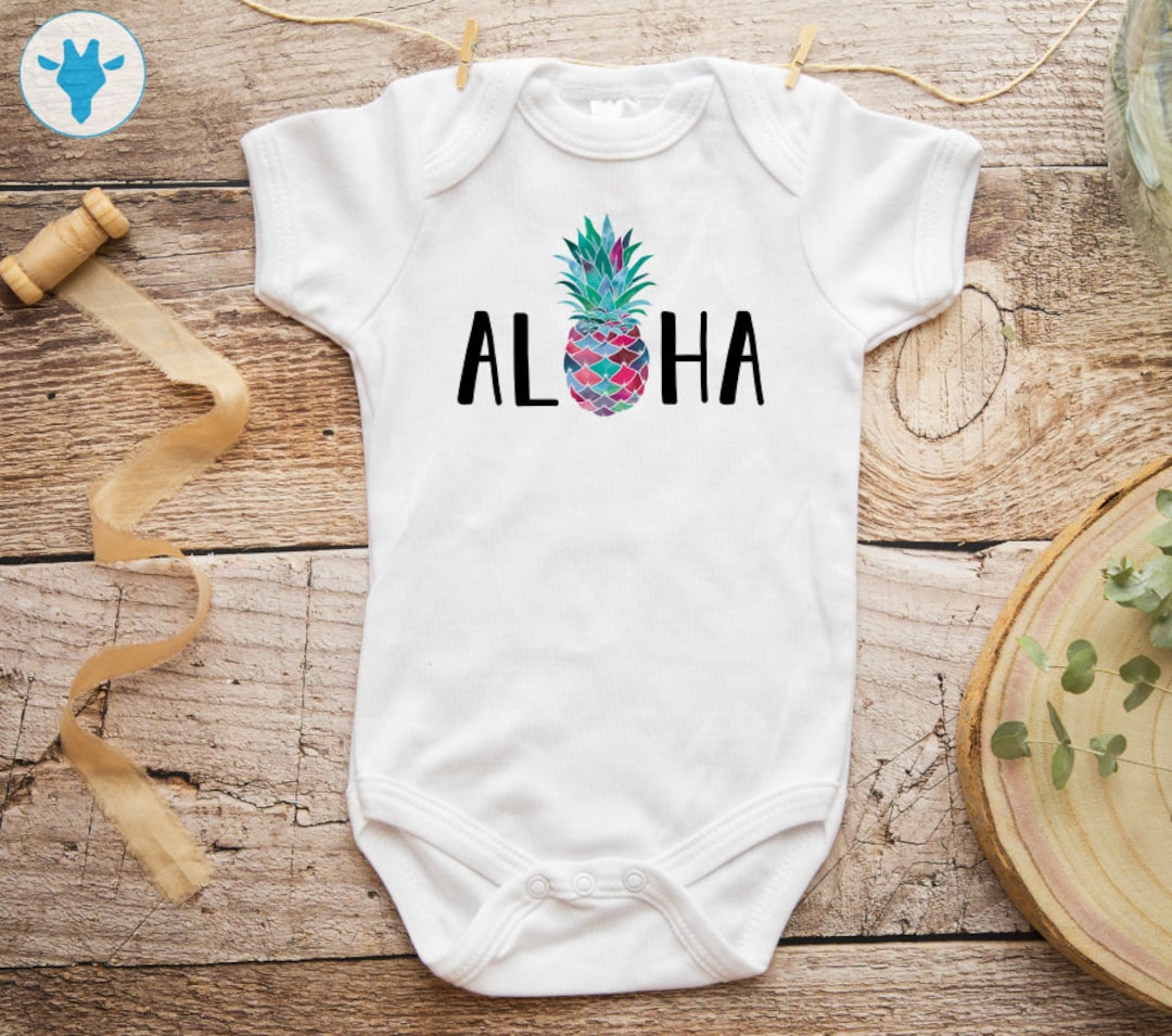 Aloha Bodysuit, Hawaii Baby Clothes, Pineapple Bodysuit, Funny Baby ...