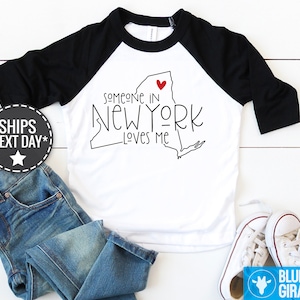 Someone In New York Loves Me Raglan Shirt, New York Baby Clothes, Loved Baby Onesie®, Long Distance Baby Bodysuit, State Baby