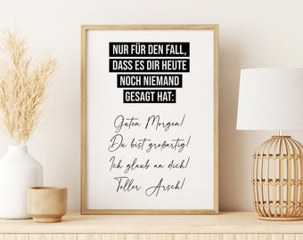 Poster TOLLER ARSCH Wohnzimmer Schlafzimmer Poster