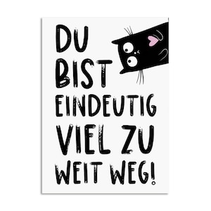 Postkarte EINDEUTIG viel zu weit weg Geschenk Freundin Postkarte Ich vermisse dich Bild 1