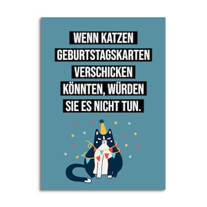 Birthday Card Cats IF CATS could send birthday cards... Gift Girlfriend Birthday Cat