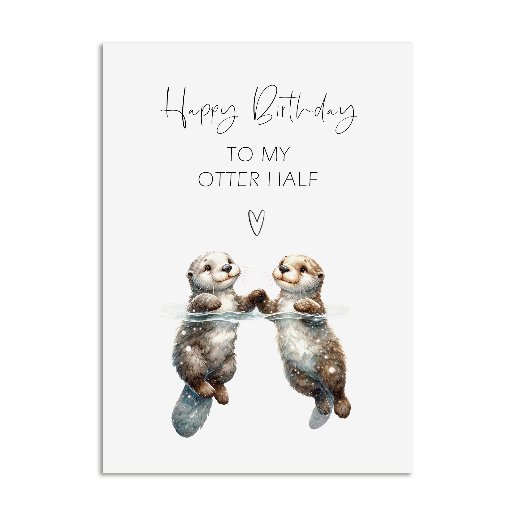 Postcard Happy Birthday OTTER HALF Valentine's Day Gift Card Valentine's Card Postcard Love Card