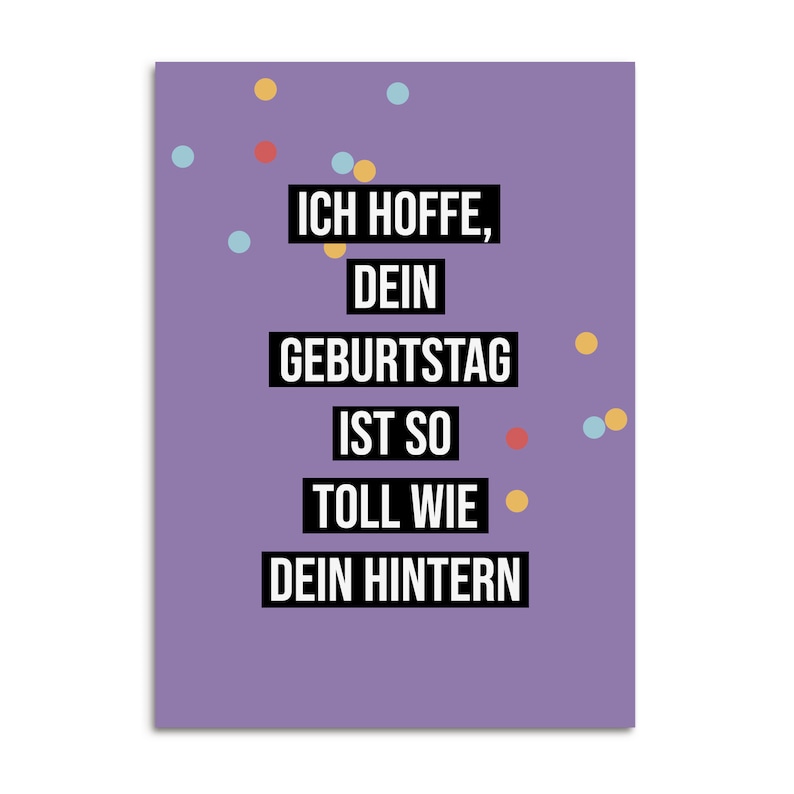 Geburtstagskarte TOLL wie dein HINTERN lustige Postkarte Geburtstagskarte Bild 1