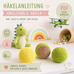 Może przedstawiać: Wzór szydełkowy na piłki do żonglowania z tekstem HÄKELANLEITUNG JONGLIERBÄLLE HÄKELN, PDF SOFORT DOWNLOAD, BUNT, WEICH & PERFEKT ZUM SPIELEN oraz LIEBEVOLL GEHÄKELT FÜR KLEINE & GROSSE ABENTEUER. Zawiera zielonego dinozaura, tęczę i trzy szydełkowe piłki.