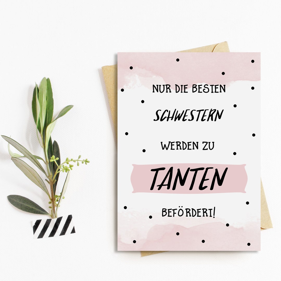 Nur Die Besten Schwestern Werden Zur Tante Befördert Postkarte Du wirst Tante Nur die besten Schwestern werden zu Tanten