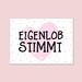 Postkarte Spruch Eigenlob stimmt, Postkarte Sprüche Postkarten