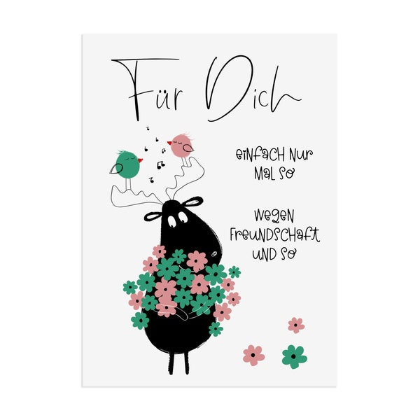 Postcard FOR YOU just because FRIENDSHIP moose gift girlfriend