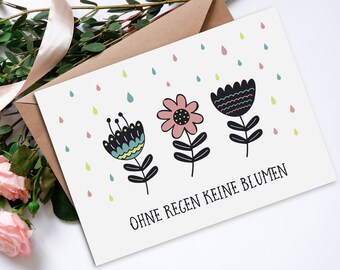 Postcard saying "No rain, no flowers", postcard sayings, sayings card, postcard motivation, motivational cards, encouraging card