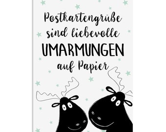 Postkartengrüße sind Umarmungen ELCH Postkarte Sprüche