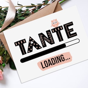 Carte postale Tante LOADING Vous annoncerez votre grossesse à Tante
