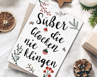 Weihnachtskarte Süßer die Glocken nie klingen Postkarte Weihnachten