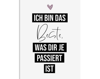 Postkarte Ich bin das BESTE Valentinskarte lustig Geschenk Valentinstag Postkarte Liebe