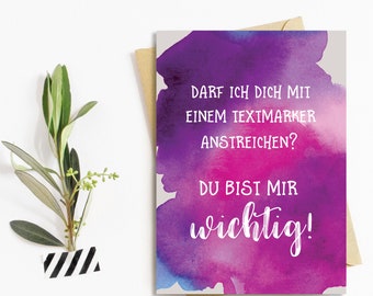 Postkarte "Du bist mir wichtig" Textmarker, Postkarte Liebe, Postkarten Sprüche, Postkarte Sprüche, Postkarte Geburtstag, Sprüchekarte