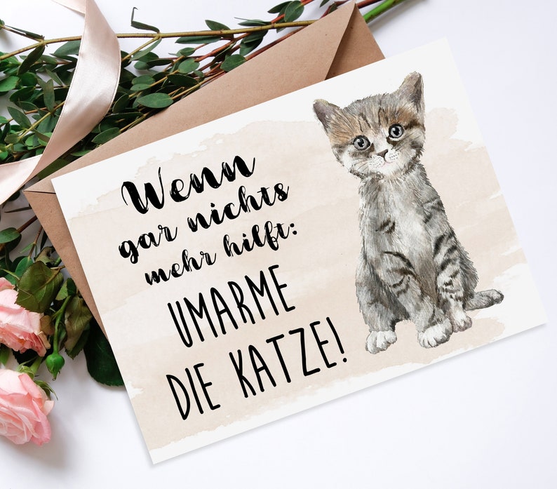 Postkarte UMARME DIE KATZE Karte Grußkarte für Katzenliebhaber Bild 1