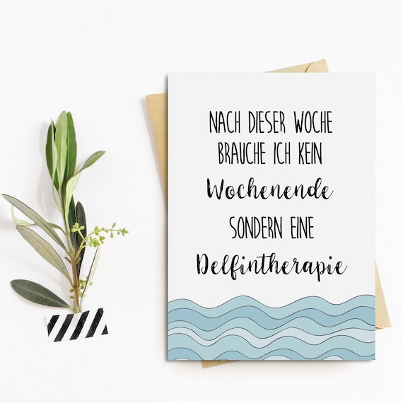 Postkarte lustig Delfintherapie Motivationskarte Wochenende Postkarte Sprüche