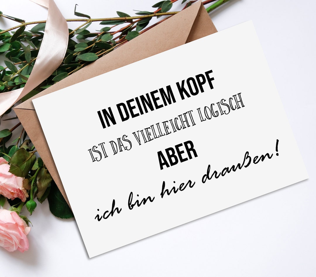 Sprüchekarte "In Deinem Kopf logisch" Postkarte SPRÜCHE lustig