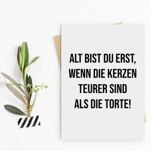 Geburtstagskarte Alt bist du erst ... KERZEN lustige Postkarte Geburtstagskarte Bild 1