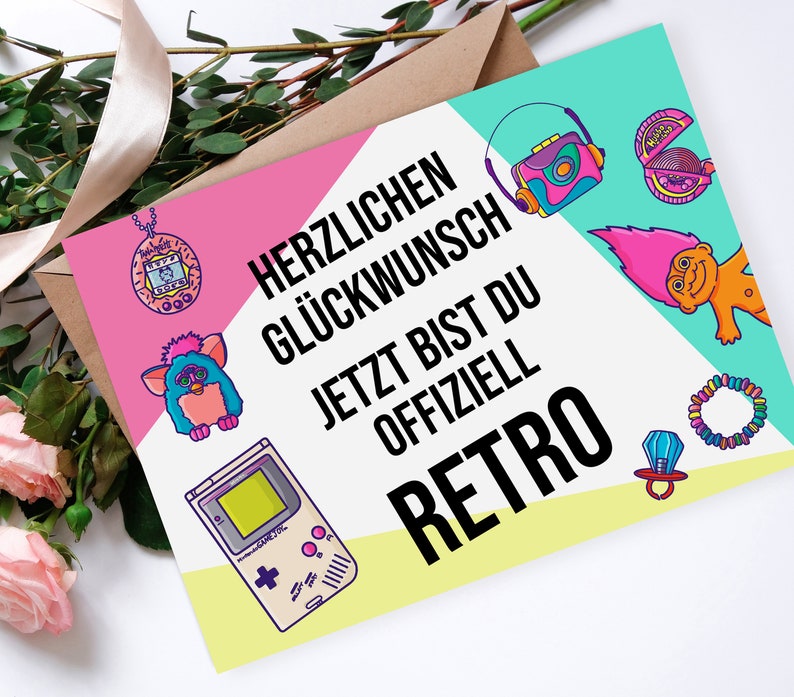 Geburtstagskarte RETRO 90er lustige Geburtstagskarte Geschenk Freunde sarkastische Geburtstagskarte Bild 1