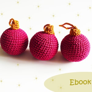 Crochet Pattern Christmas Crochet Christmas Balls Crochet Christmas Decorations Ebook/PDF