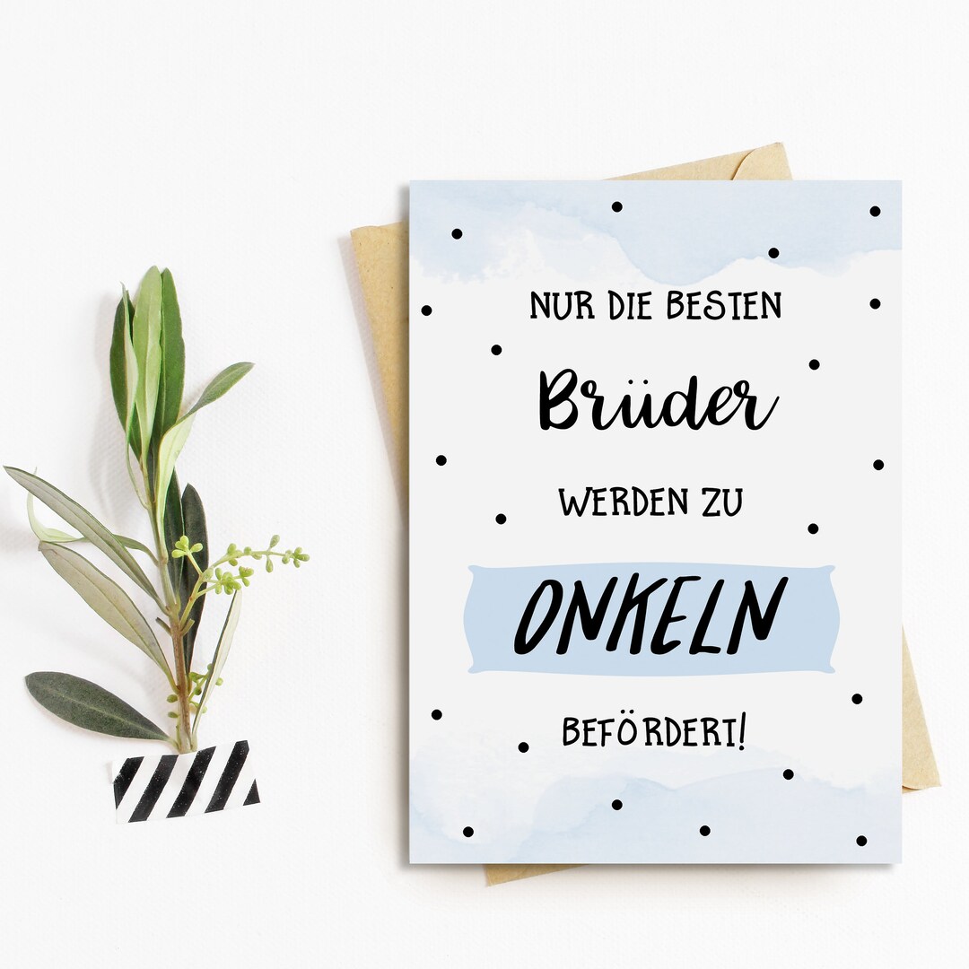 Postkarte Du wirst Onkel Nur die besten Brüder werden zu Onkeln