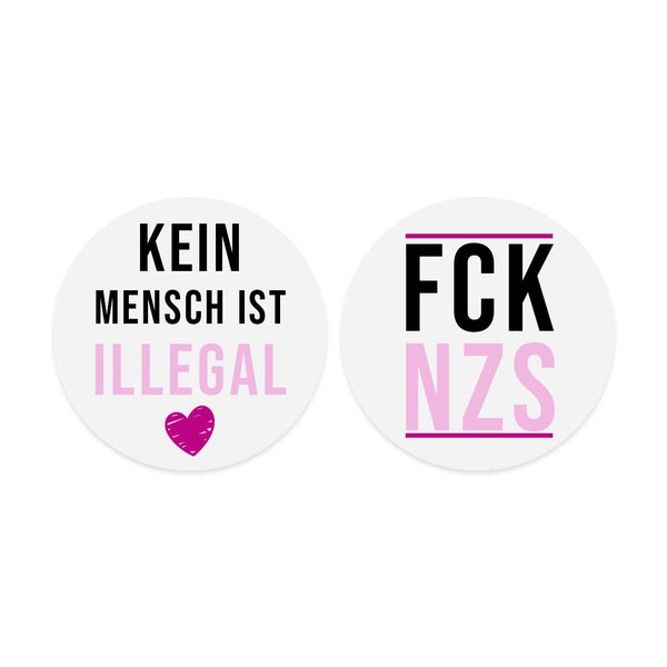 Aufkleber Set 25x FCK NZS Sticker und 25 x Kein Mensch ist illegal Sticker