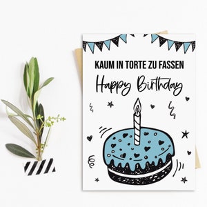 Geburtstagskarte Kaum in TORTE zu fassen Postkarte Geschenk Freundin Geburtstag