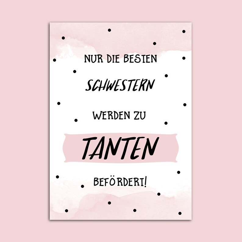 Postkarte Du wirst Tante Nur die besten Schwestern werden zu Tanten befördert Tante Grußkarte Bild 3