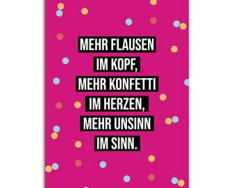 Postkarte MEHR UNSINN im Sinn PINK Geschenk Freundin Sprüchekarte