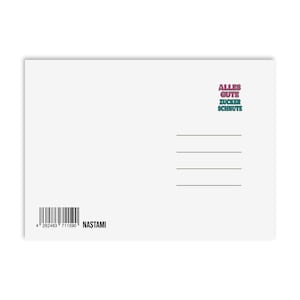 May include: White postcard with the text "ALLES GUTE ZUCKER SCHNUTE" in pink and teal. The postcard has lines for an address and a barcode with the word "NASTAMI".
