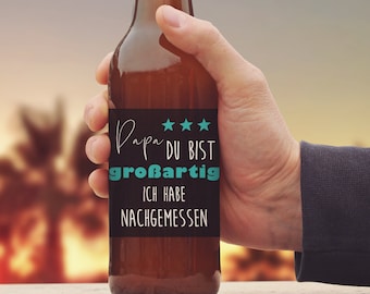 Flaschenetikett Bierflasche Vatertag Geschenk Papa du bist großartig Bierflaschen Aufkleber