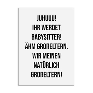 Postkarte Schwangerschaft verkünden BABYSITTER Ihr werdet Großeltern