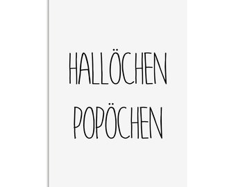 Poster Badezimmer HALLÖCHEN POPÖCHEN Geschenk Einzug