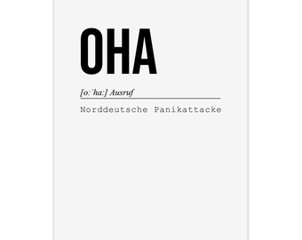 Poster OHA Norddeutsche Panikattacke Poster Eingang Geschenk Einzug
