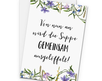 Glückwunschkarte Hochzeit "Suppe auslöffeln" blau Grußkarte Hochzeit Postkarte Hochzeitsgeschenk Geschenk