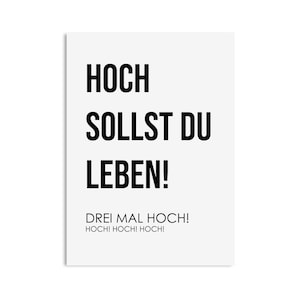Geburtstagskarte HOCH sollst Du LEBEN lustige Postkarte Geburtstagskarte