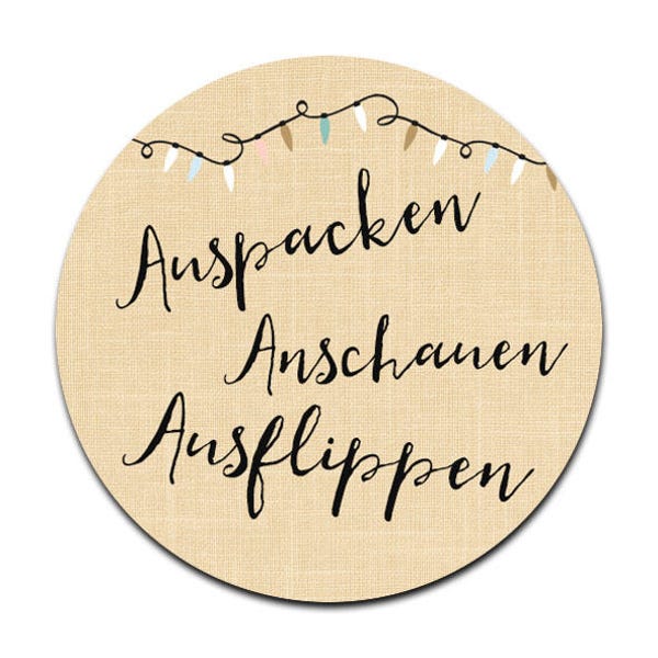 25 Sticker "Auspacken, Anschauen, Ausflippen" Geschenkaufkleber Etiketten Sticker Set selbstklebend Geschenkverpackung