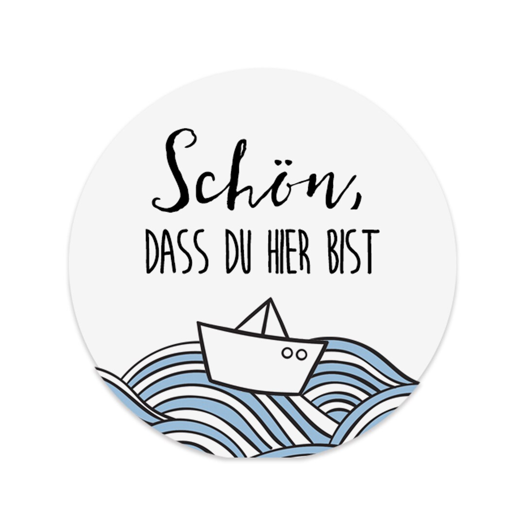 Schön Dass Du Hier Bist
