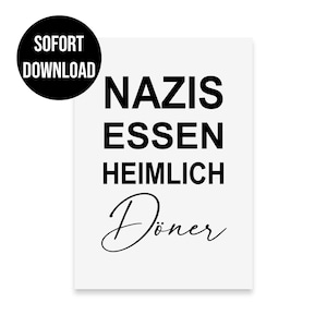Poster NAZIS eten stiekem DÖNER demonstratiebord DOWNLOAD