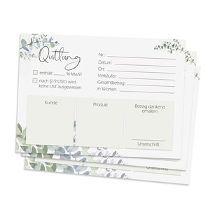 May include: A white receipt form with a floral design and the word "Quittung" printed at the top. The form includes fields for customer information, product details, and payment amount. It also includes a checkbox for VAT and a space for a signature.