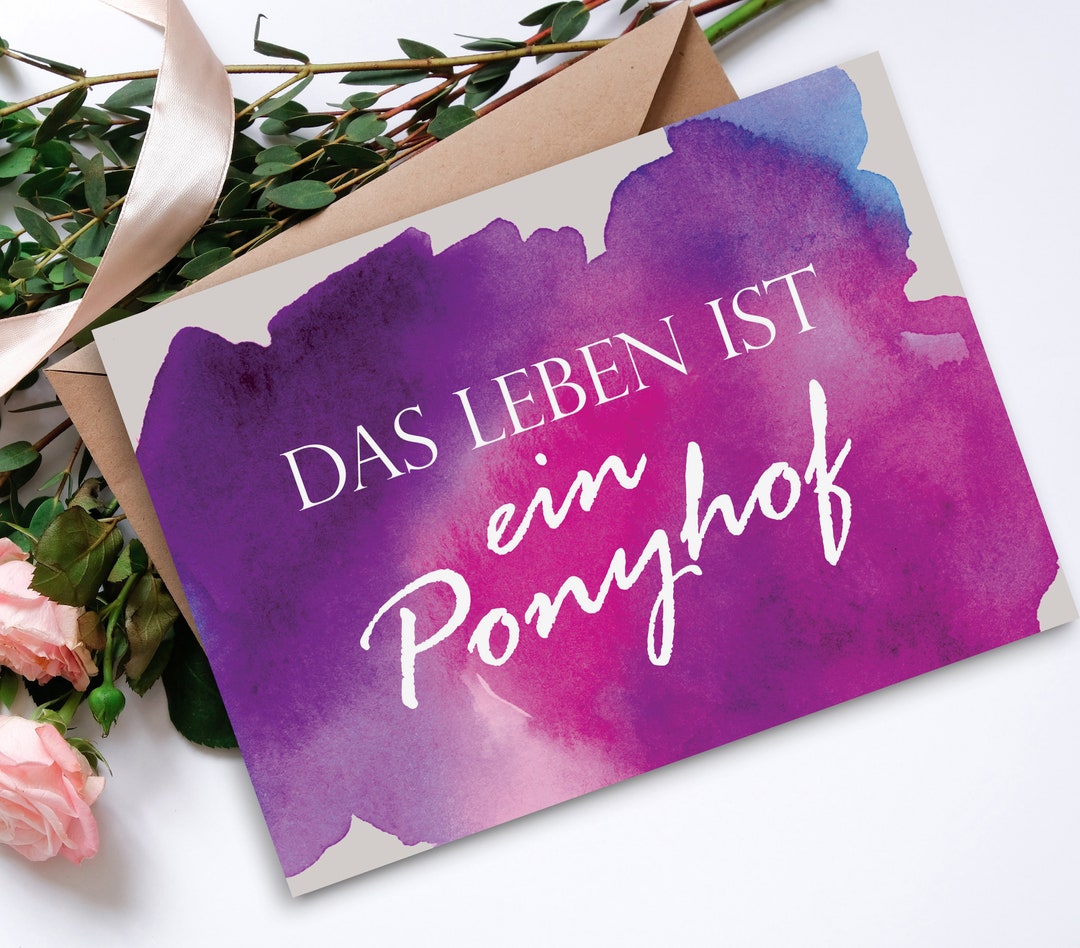 Postkarte Spruch "Das Leben ist ein Ponyhof", Postkarte Sprüche