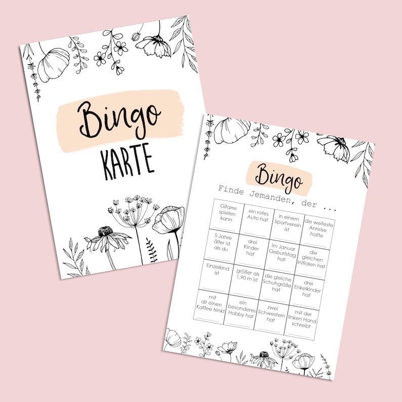 May include: A black and white bingo card with floral illustrations. The card has a title that says "Bingo Karte" and a grid with squares that say "Finde Jemanden, der..." followed by various prompts.