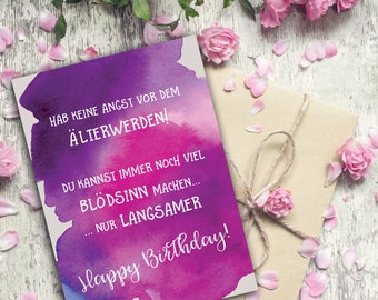 Postkarte Geburtstag "Hab keine Angst vor dem Älterwerden", Postkarte Sprüche Postkarten Motivation, Sprüche Karte, Glückwunschkarte