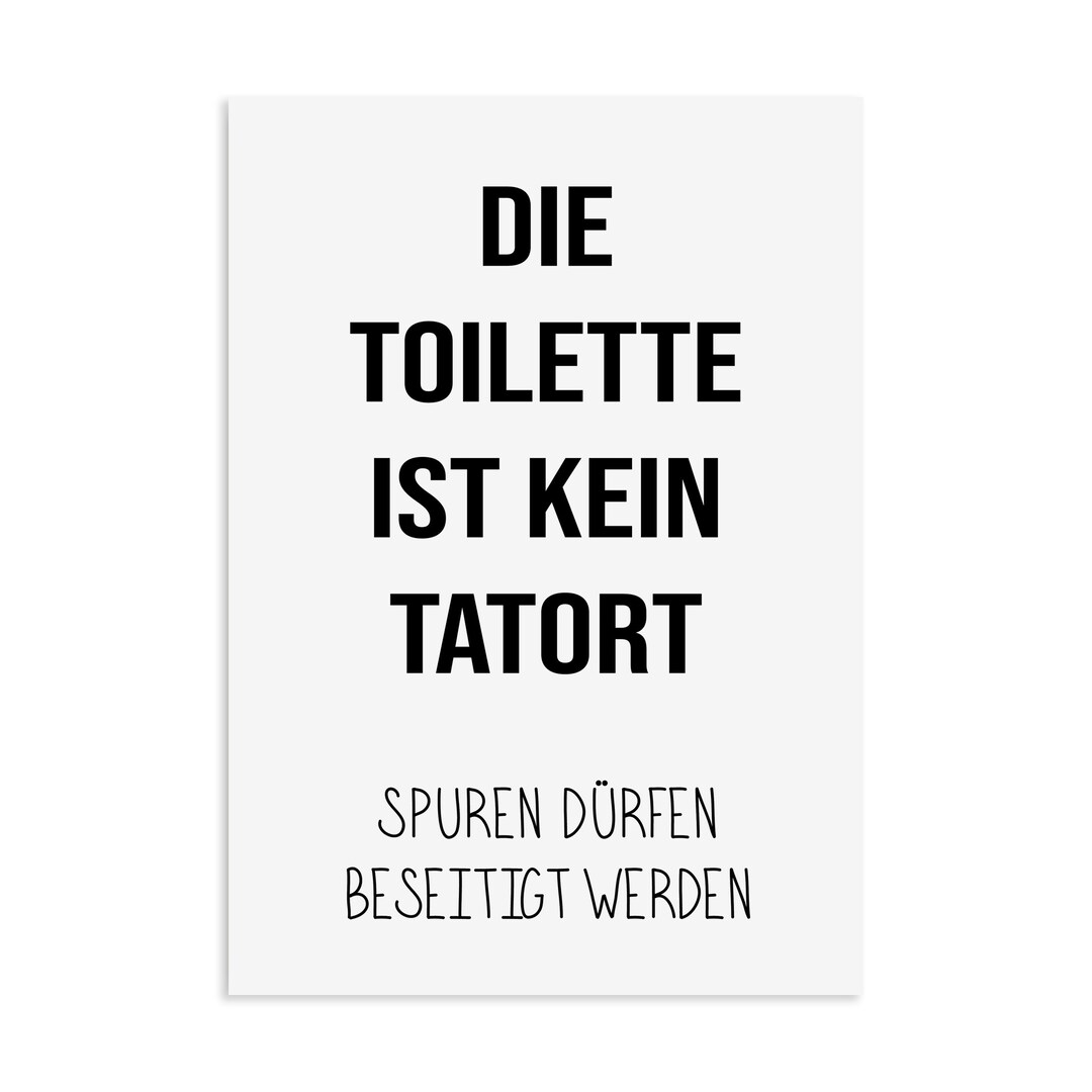 Poster Die Toilette ist kein TATORT