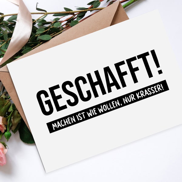 Postkarte GESCHAFFT Karte zum Abschluss Geschenk bestandene Prüfung